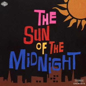 THE PRIVATES / ザ・プライベーツ / THE SUN OF THE MIDNIGHT / 真夜中の太陽