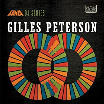 GILLES PETERSON / ジャイルス・ピーターソン / FANIA DJ SERIES / ファニア DJ シリーズ