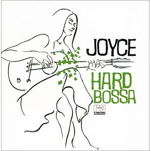 JOYCE / ジョイス (ジョイス・モレーノ) / HARD BOSSA / HARD BOSSA