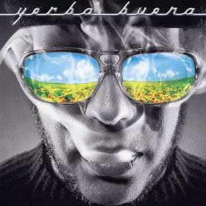 YERBA BUENA / ジェルバ・ブエナ / プレジデント・エイリアン