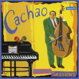 カチャオ / MASTER SESSIONS VOLUME 2 / マスター・セッションズ VOL.2