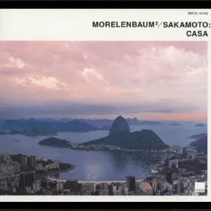 MORELENBAUM 2 / SAKAMOTO / モレレンバウム 2 / 坂本龍一 / CASA