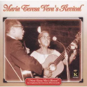 MARIA TERESA VERA / マリーア・テレーサ・ベラ / MARIA TERESA VERA'S REVIVAL / リバイバル