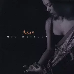 MIO MATSUDA / 松田美緒 / ASAS / アザス