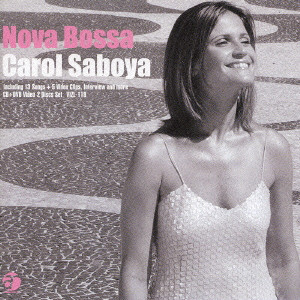 CAROL SABOYA / キャロル・サボヤ / NOVA BOSSA / ノヴァ・ボッサ
