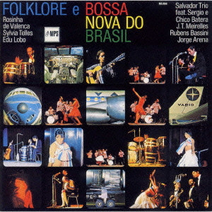 SYLVIA TELLES / シルヴィア・テリス / FOLKLORE E BOSSA NOVA DO BRASIL / ブラジルの魂