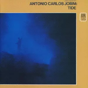 TIDE / 潮流[+4]/ANTONIO CARLOS JOBIM/アントニオ・カルロス