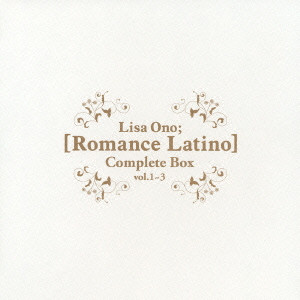 LISA ONO / 小野リサ / ROMANCE LATINO VOL.1-VOL.3 COMPLETE / ロマンセ・ラティーノ vol.1-vol.3 コンプリート ボックス