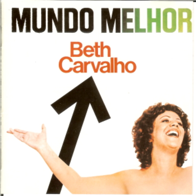 BETH CARVALHO / ベッチ・カルヴァーリョ / すばらしき世界