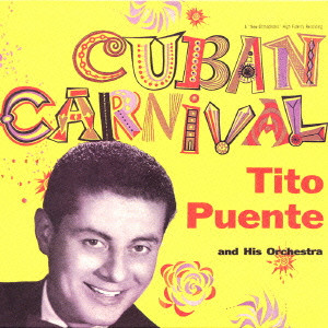 TITO PUENTE / ティト・プエンテ / CUBAN CARNIVAL / キューバン・カーニヴァル