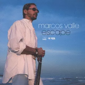 エスケイプ/MARCOS VALLE/マルコス・ヴァーリ｜LATIN/BRAZIL/WORLD
