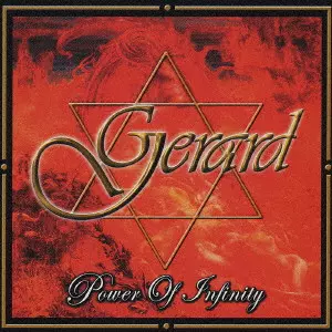 GERARD / ジェラルド / パワー・オヴ・インフィニティ