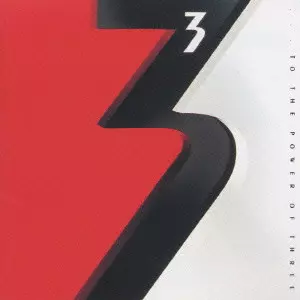 3 (PROG) / スリー・トゥ・ザ・パワー