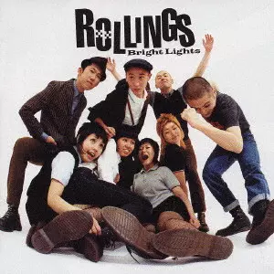 ROLLINGS / ローリングス / BRIGHT LIGHTS
