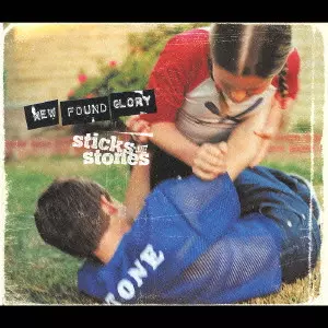 ニュー・ファウンド・グローリー / STICKS AND STONES / ステックス・アンド・ストーンズ