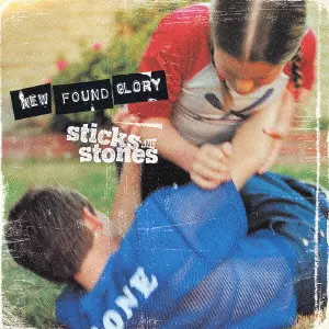 ニュー・ファウンド・グローリー / STICKS AND STONES / スティックス・アンド・ストーンズ～ツアー・エディション