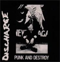 DISCHARGE / ディスチャージ / PUNK AND DESTROY