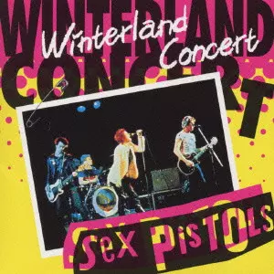 セックス・ピストルズ/伝説のラスト・ライヴ 伝説のラスト・ライヴ/SEX PISTOLS/セックス・ピストルズ｜PUNK