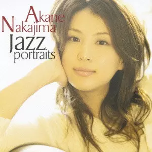 AKANE NAKAJIMA / 中島紅音 / JAZZ PORTRAITS / Jazz portraits