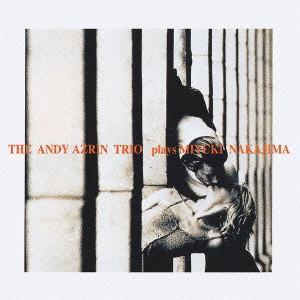 The Andy Azrin Trio /Lovers Holidayジャズ - navalpost.com