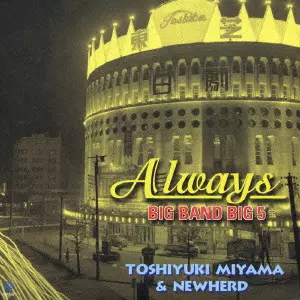 TOSHIYUKI MIYAMA &amp; NEWHERD &frasl; 宮間利行とニューハード&frasl;TOSHIYUKI