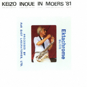 KEIZOU INOUE / 井上敬三 / IN MOERS '81 / イン・メールス’81