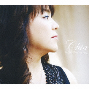 Chia / A GIFT FROM A STAR / 星からの贈り物