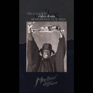 THE COMPLETE MILES DAVIS AT MONTREUX 1973 - 1991 / ザ 