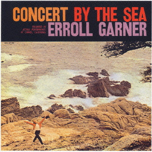 ERROLL GARNER / エロール・ガーナー / CONCERT BY THE SEA / コンサート・バイ・ザ・シー