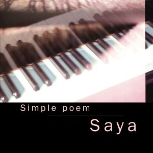 Simple Poem / シンプル・ポエム/Saya｜JAZZ｜ディスクユニオン 