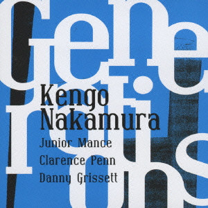 KENGO NAKAMURA / 中村健吾 / GENERATIONS / ジェネレーションズ