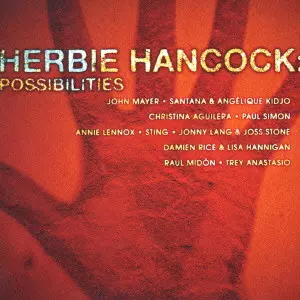 POSSIBILITIES / ポシビリティーズ/HERBIE HANCOCK/ハービー
