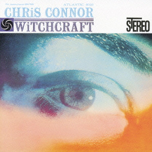 CHRIS CONNOR / クリス・コナー / WITCHCRAFT / ウィッチクラフト