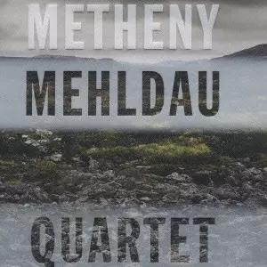 PAT METHENY & BRAD MEHLDAU / パット・メセニー&ブラッド
