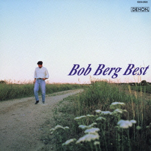 BOB BERG / ボブ・バーグ / BOB BERG BEST / ボブ・バーグ・ベスト