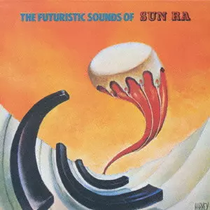 ザ・フューチャリスティック・サウンド・オブ・サン・ラ/SUN RA (SUN