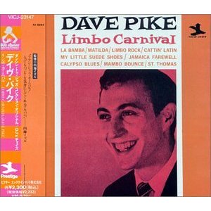 DAVE PIKE / デイヴ・パイク / リンボ・カーニヴァル