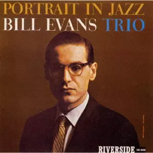 ポートレイト・イン・ジャズ／ビル・エヴァンス PORTRAIT IN JAZZ / ポートレイト・イン・ジャズ[+1]/BILL EVANS