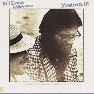 BILL EVANS / ビル・エヴァンス / MONTREUX 3 / モントルー3［＋2］《ビル・エヴァンス・ファンタジー・コレクション(5)》