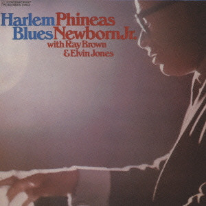 PHINEAS NEWBORN JR. / フィニアス・ニューボーン・ジュニア / HARLEM BLUES / ハ-レム・ブル-ス