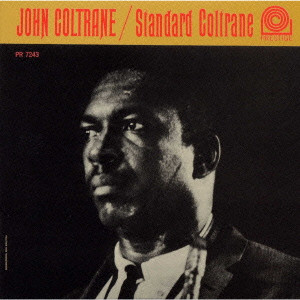 JOHN COLTRANE / ジョン・コルトレーン / STANDARD COLTRANE / スタンダード・コルトレーン