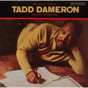 TADD DAMERON / タッド・ダメロン / THE MAGIC TOUCH +3 / ザ・マジック・タッチ[+3]