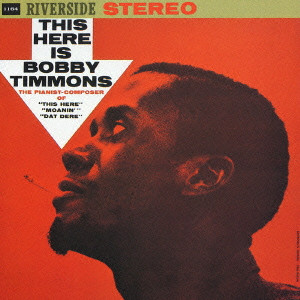 BOBBY TIMMONS / ボビー・ティモンズ / THIS HERE IS / ジス・ヒア