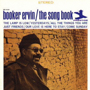 BOOKER ERVIN / ブッカー・アーヴィン / THE SONG BOOK / ザ・ソング・ブック