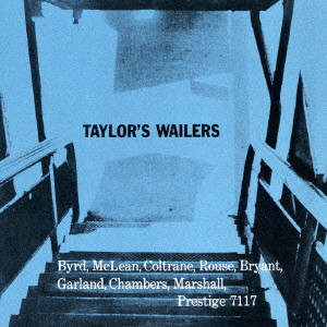 アート・テイラー        / TAYLOR'S WAILERS / テイラーズ・ウェイラーズ