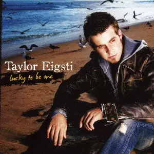 TAYLOR EIGSTI / テイラー・アイグスティ / LUCKY TO BE ME / ラッキー・トゥ・ビー・ミー