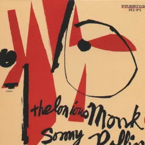 THELONIOUS MONK & SONNY ROLLINS / セロニアス・モンク&ソニー・ロリンズ / THELONIOUS MONK AND SONNY ROLLINS / セロニアス・モンク・アンド・ソニー・ロリンズ