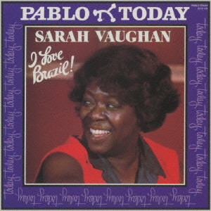 I LOVE BRAZIL! / アイ・ラヴ・ブラジル!+2/SARAH VAUGHAN/サラ