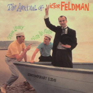 VICTOR FELDMAN / ヴィクター・フェルドマン / THE ARRIVAL OF VICTOR FELDMAN / ジ・アライヴァル・オブ・ビクター・フェルドマン
