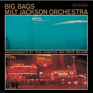 BIG BAGS / ビッグ・バグス+2/MILT JACKSON/ミルト・ジャクソン｜JAZZ